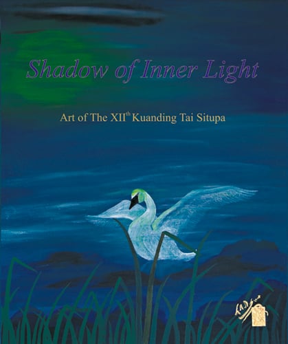 Cover of Shadow of Inner Light by the XIIth Kuanding Tai Situpa, Kumar Gallery, 2007